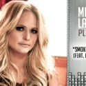Miranda Lambert Party Song Not Your Typical Party Beat