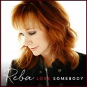 Reba Releasing New Album ‘Love Somebody’ April 14th
