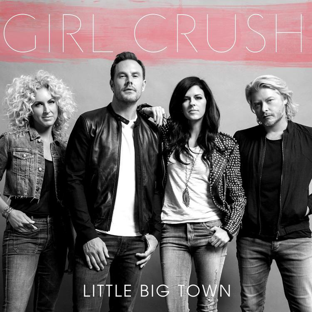 Little Big Town Releases ‘Girl Crush’ Music Video | B104 WBWN-FM