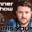 Dinner And A Show With Chris Young