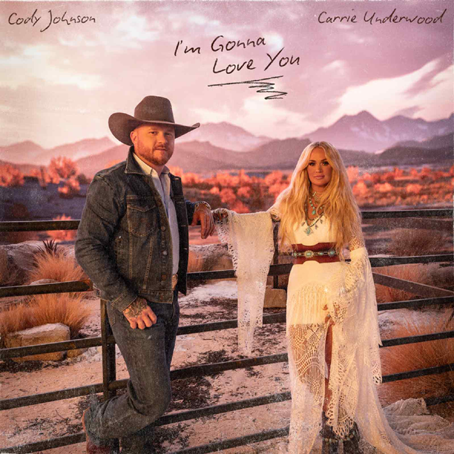 Cody Johnson with Carrie Underwood "I'm Gonna Love You" single art